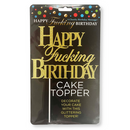 Joyeux F'ing Anniversaire - Cake Topper